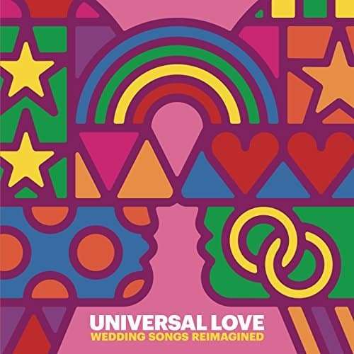 Universal Love. Wedding Song Reimagined coolcuore